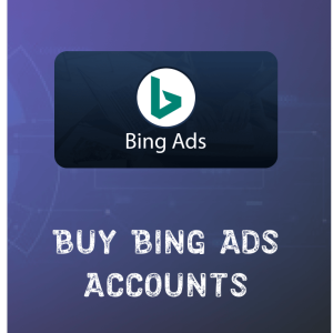 Buy Verified Bing Ads Account